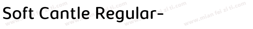 Soft Cantle Regular字体转换